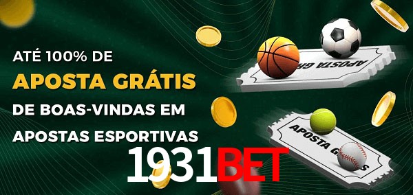 1931BET Ate 100% de Aposta Gratis